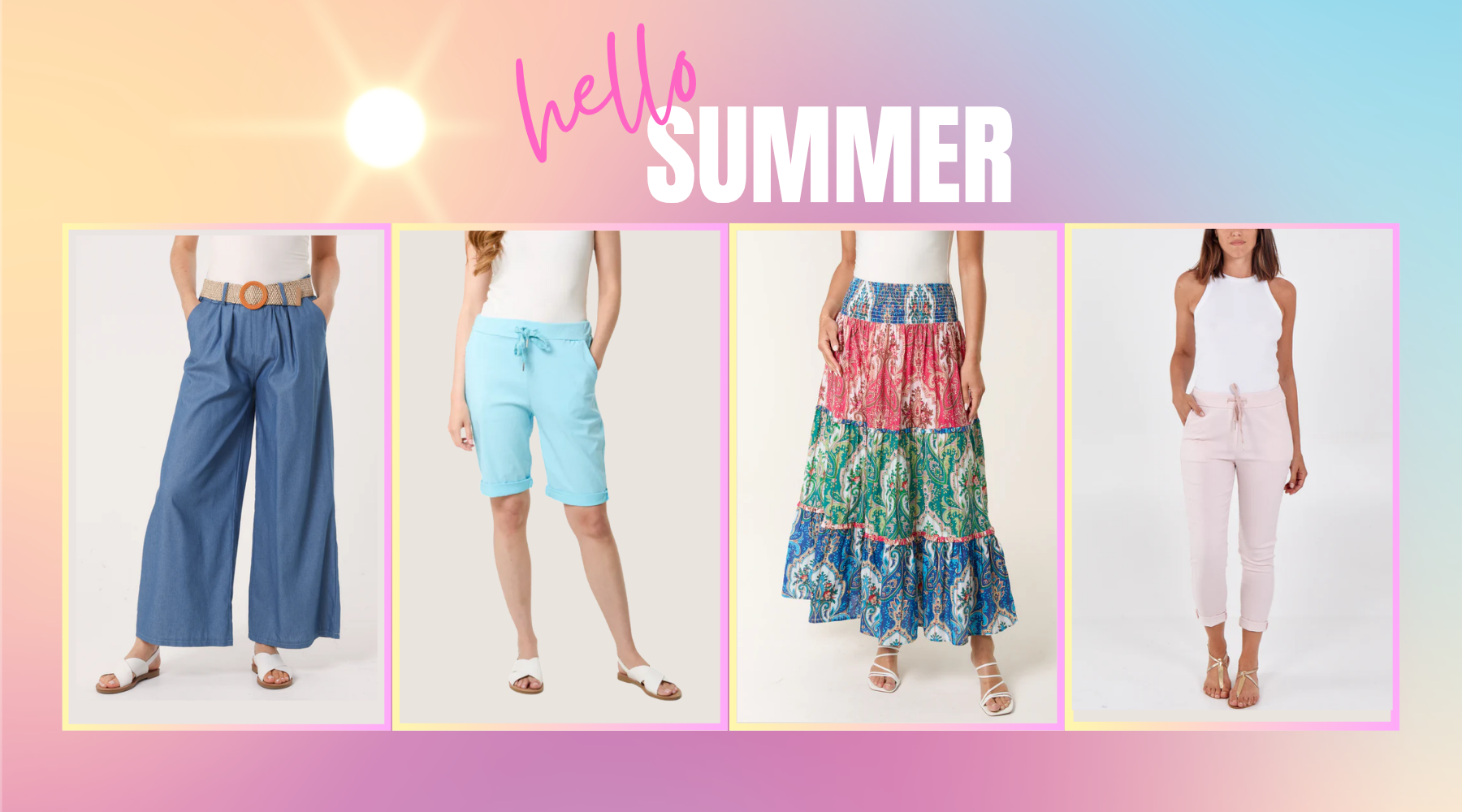 ☀️Hello Summer – Say Hi to Your Sunshine Wardrobe 👋