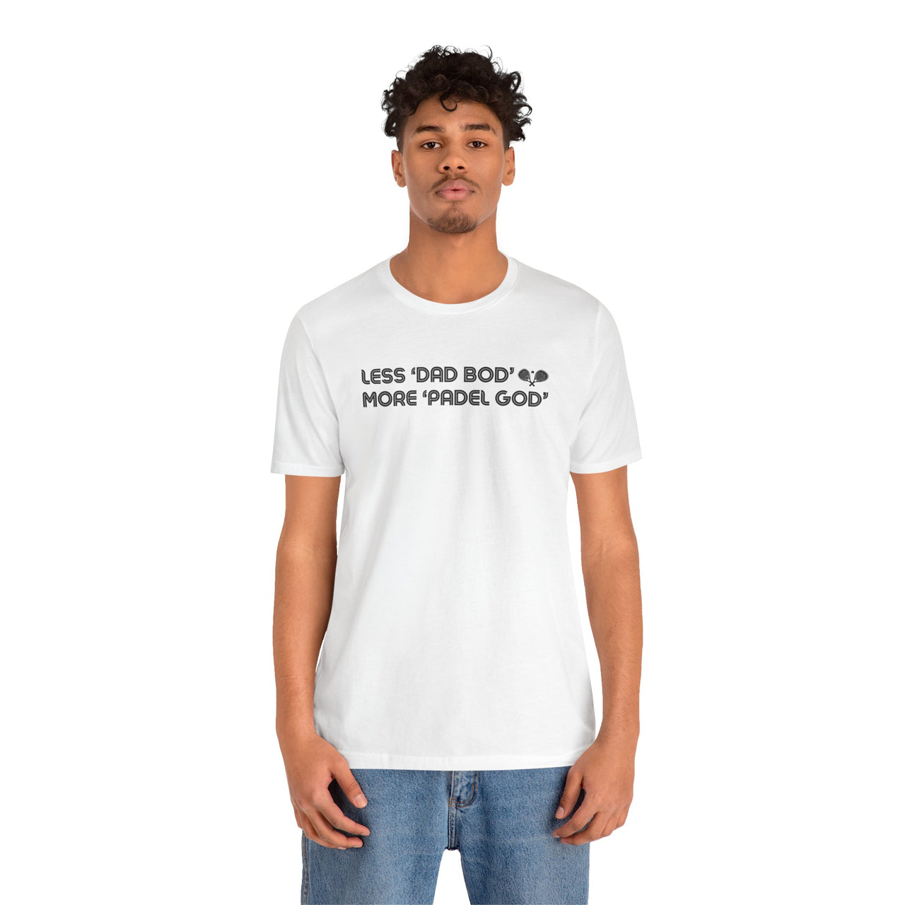 Less Dad Bod T-Shirt